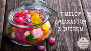 cukier słodycze mity